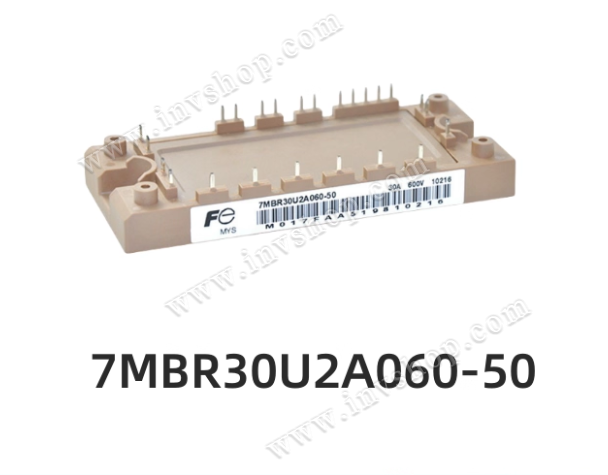 NeUe 7MBR20SA060-70 7MBR30SA060-50 7MBR50SA060-50 7MBR30U2A060-50 Fuji IGBT
